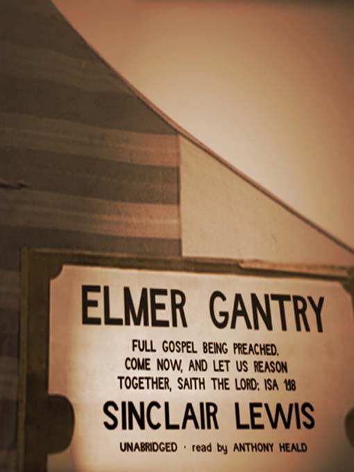 Title details for Elmer Gantry by Sinclair Lewis - Wait list
